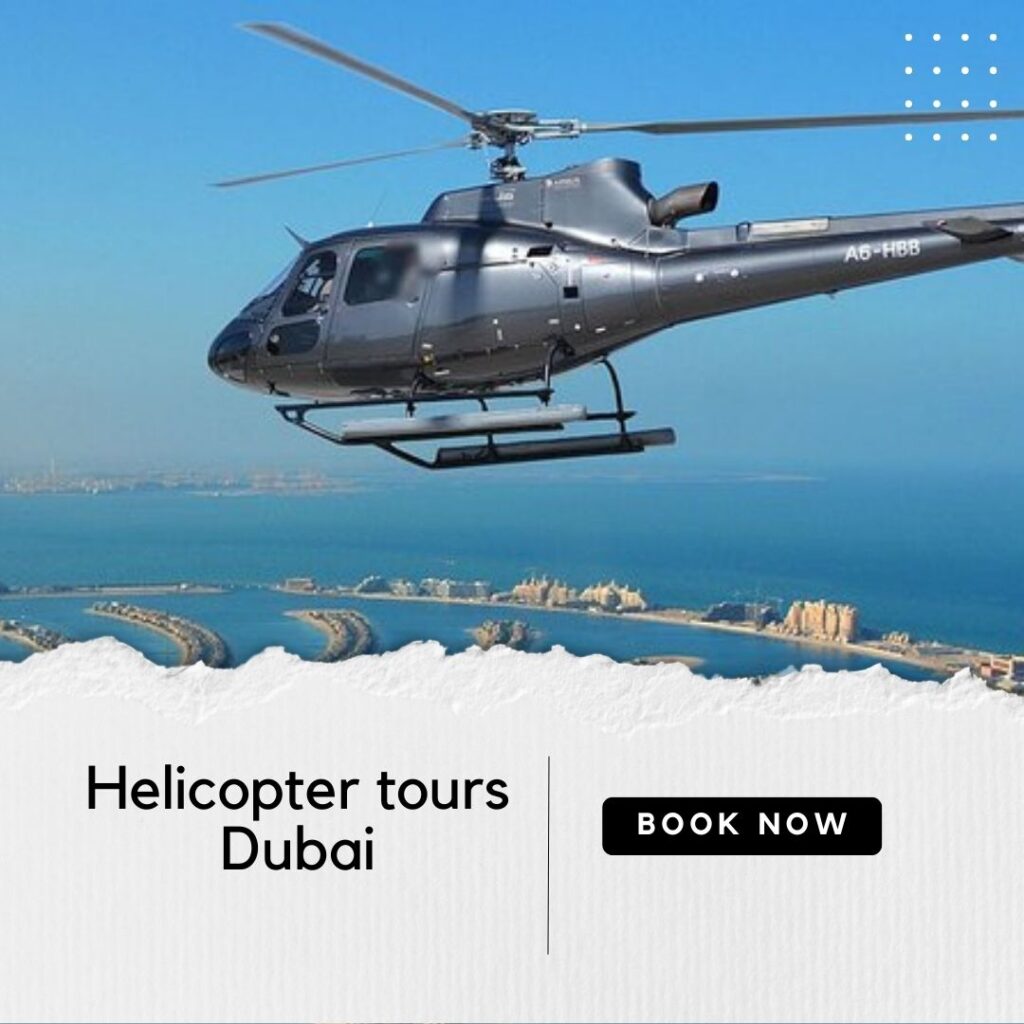 helicopter tours dubai